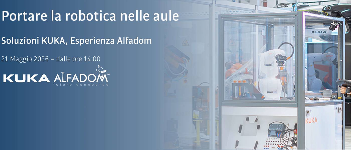 Portare la robotica nelle aule: soluzioni KUKA con l’esperienza di Alfadom